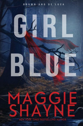 Girl Blue : A Brown and de Luca Novel