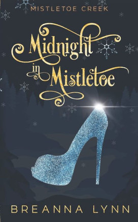 Midnight in Mistletoe : Special Edition