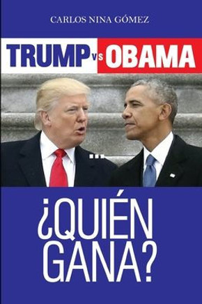 TRUMP vs. OBAMA... ¿QUIÉN GANA?