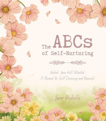 The ABCs of Self-Nurturing