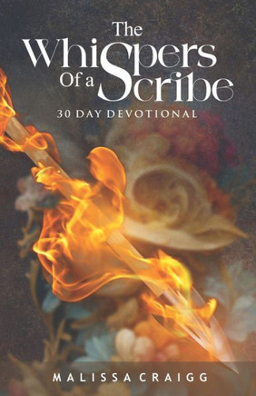 The Whispers of a Scribe 30-Day Devotional