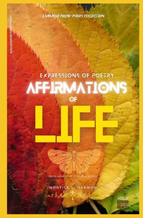 Expressions of Poetry : Affirmations of Life