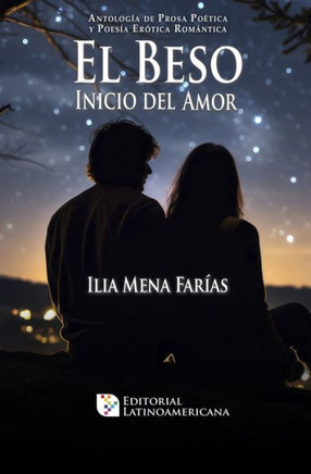 El beso : Inicio del Amor