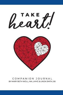 Take Heart! : Companion Journal