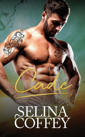 Cade : A Mail-Order Bride Paranormal Romance