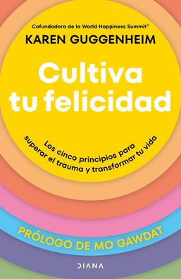 Cultiva tu felicidad