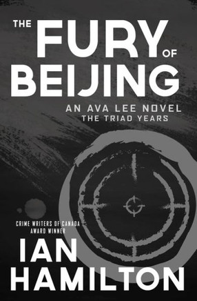 The Fury of Beijing : An Ava Lee Novel: the Triad Years