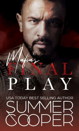 Mafia's Final Play : A Contemporary Mafia Romance (Hardback)