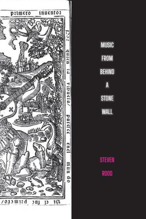 Music from Behind a Stone Wall