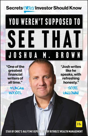 You Weren’t Supposed To See That : Secrets Every Investor Should Know