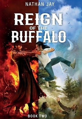 Reign of the Buffalo : Book 2