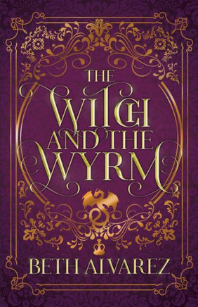 The Witch and the Wyrm