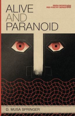 Alive and Paranoid