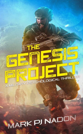 The Genesis Project : A Military Psychological Thriller