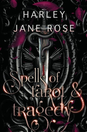 Spells of Tarot & Tragedy