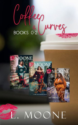 Coffee & Curves : Books 0-2: A Bundle of Steamy Instalove Romance
