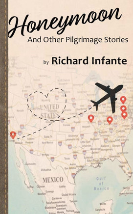 Honeymoon : And Other Pilgrimage Stories
