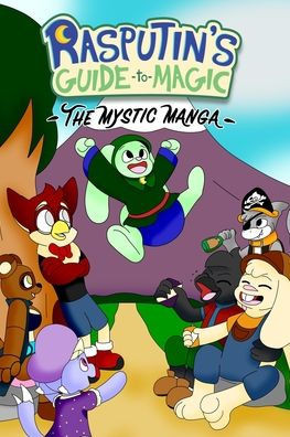 Rasputin's Guide to Magic: The Mystic Manga (Culania and Friends)