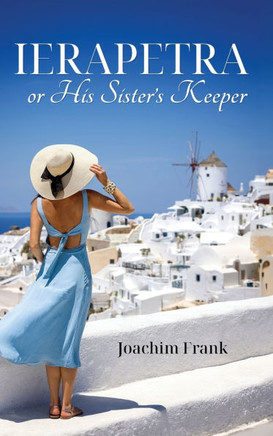 Ierapetra, Or His Sister's Keeper