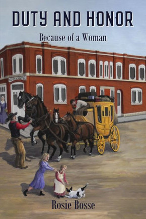 Duty and Honor : Because of a Woman (Book #10)