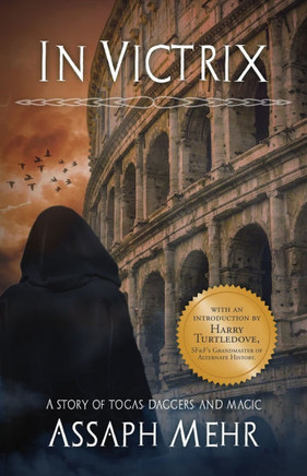 In Victrix : Urban Fantasy in Ancient Rome