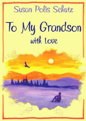 To Grandson with Love