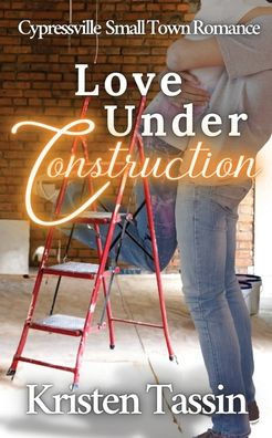 Love Under Construction