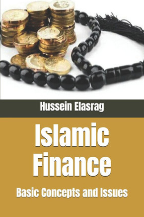 Islamic Finance : Basic Concepts and Issues