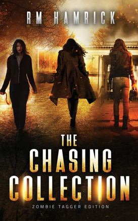 The Chasing Collection : Zombie Tagger Edition