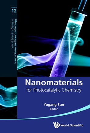 Nanomaterials for Photocatalytic Chemistry