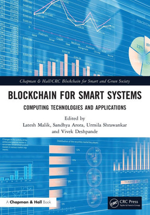 Block Chain for Smart Systems : Computing Technologies and Applications