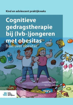 Cognitieve Gedragstherapie Bij (Lvb-)Jongeren Met Obesitas : Baas Over Obesitas