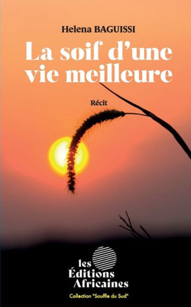 La Soif d'Une Vie Meilleure