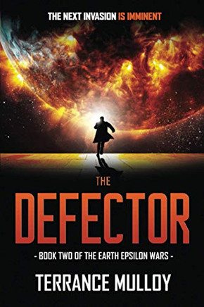 The Defector (The Earth Epsilon Wars)
