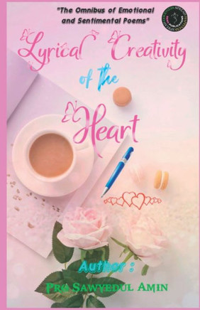 Lyrical Creativity of the Heart