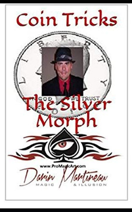 Coin Tricks The Silver Morph