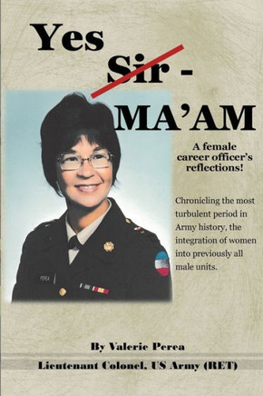 Yes Sir - MA'AM : A Female Career Officer's Reflections!