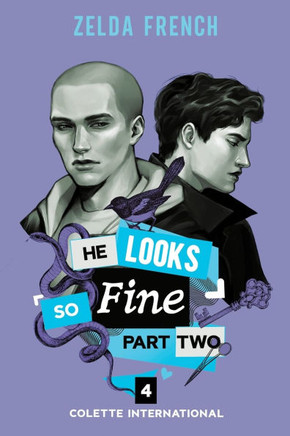 He Looks So Fine : Part Two