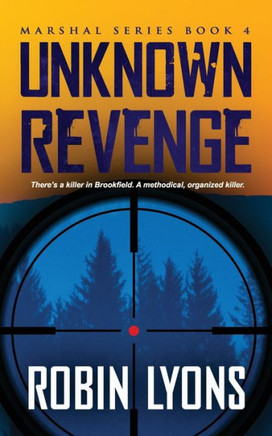 Unknown Revenge : Marshal Series Book 4