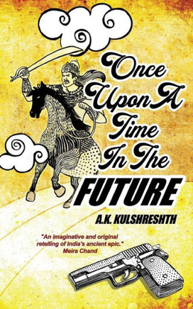 Once Upon a Time in the Future