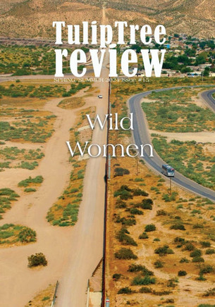 TulipTree Review Wild Women Spring/Summer 2024 Issue #15