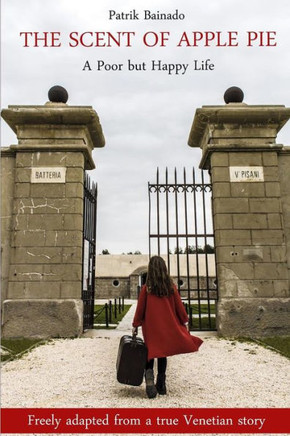 The scent of apple pie: a poor but happy life