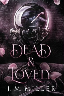 Dead & Lovely