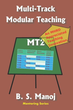 Multi-Track Modular Teaching : An Advanced Teaching-Learning Method