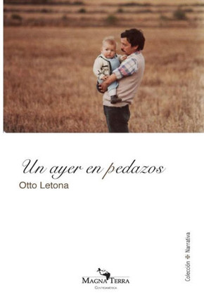 Un ayer en pedazos