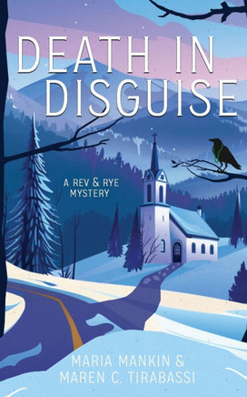 Death in Disguise : A Rev & Rye Mystery