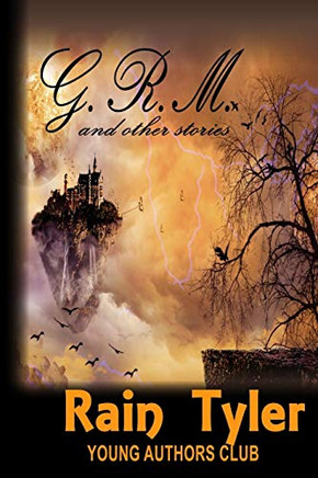 G. R. M. And Other Stories