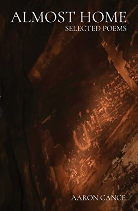 Almost Home: Selected Poems