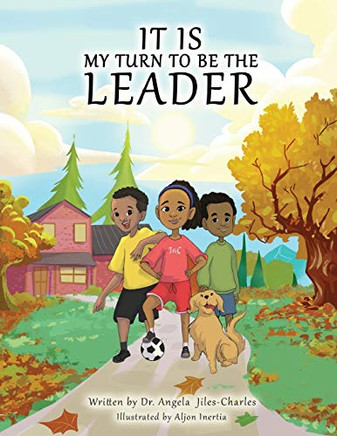 It Is My Turn to Be the Leader