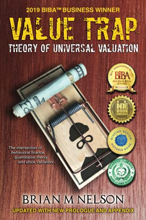 Value Trap: Theory of Universal Valuation - 9780998038483